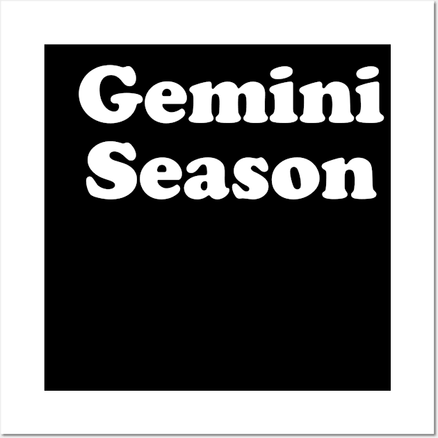 Funny Gemini Gift Gemini Season Wall Art by kmcollectible